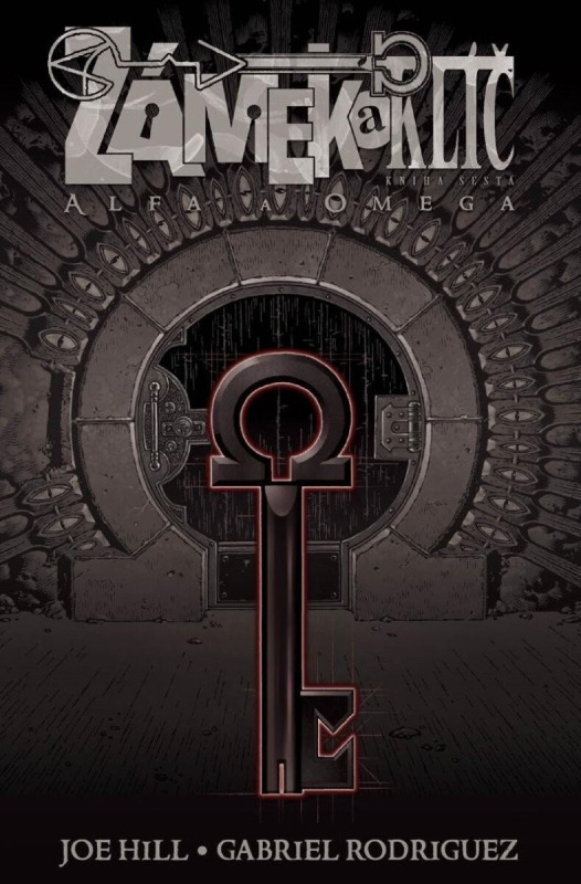 Zámek a klíč 6: Alfa a omega - Joe Hill, Gabriel Rodriguez