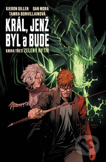 Král, jenž byl a bude 3 - Zelený rytíř - Kieron Gillen