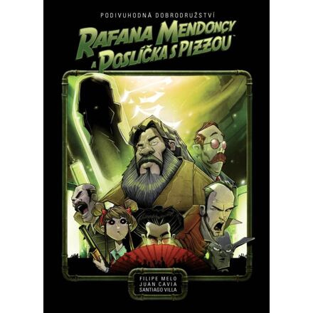 Podivuhodná dobrodružství Rafana Mendonçy - Filipe Melo