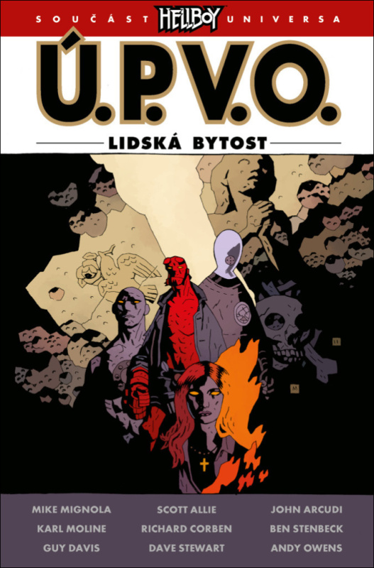 Ú.P.V.O. 17: Lidská bytost - Mike Mignola, Scott Allie, John Arcudi