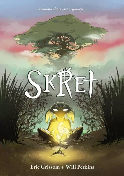 Skřet - Eric Grissom
