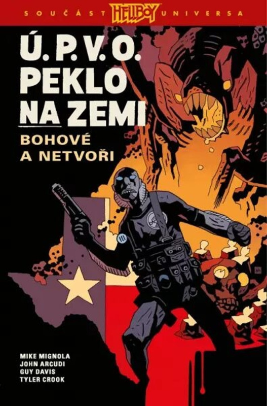 Ú.P.V.O. Peklo na zemi 2: Bohové a netvoři - Mike Mignola, John Arcudi