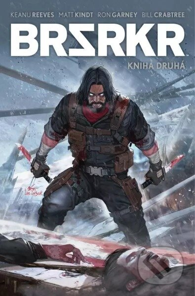 BRSRKR 2 - Keanu Reeves, Matt Kindt