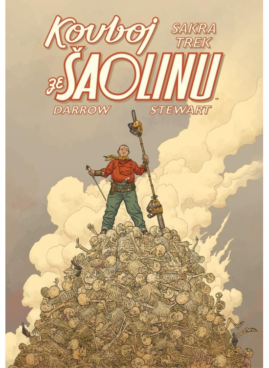 Kovboj ze Šaolinu: Libová sekačka - Geof Darrow