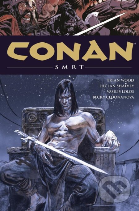 Conan 14: Smrt - Robert Ervin Howard