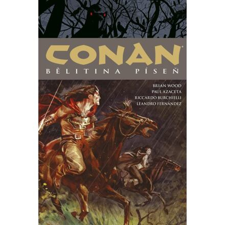 Conan 16: Belitina píseň - Robert Ervin Howard