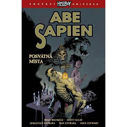 Abe Sapien 5: Posvátná místa - Mike Mignola, Allie Scott