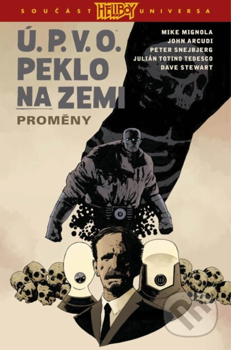 Ú.P.V.O. Peklo na zemi 12 - Proměny
