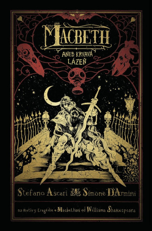 Macbeth aneb Krvavá lázeň - -