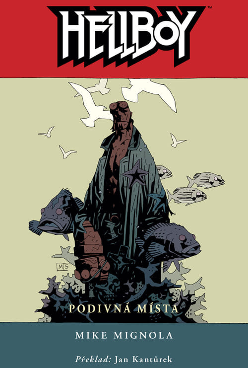 Hellboy 6 - Podivná místa - -