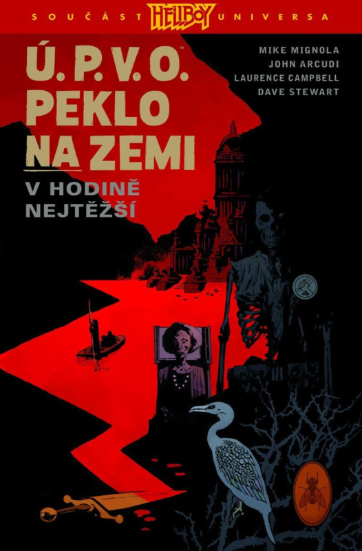 Ú.P.V.O. Peklo na zemi 15: V hodině nejtěžší