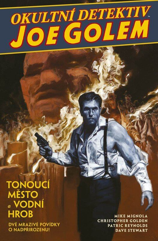 Okultní detektiv Joe Golem 1 - Tonoucí město a Vodní hrob,Okultní detektiv Joe Golem 1 - Tonoucí město a Vodní hrob