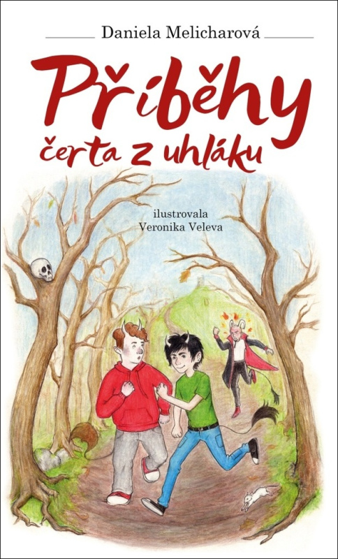 Příběhy čerta z uhláku - Daniela Melicharová