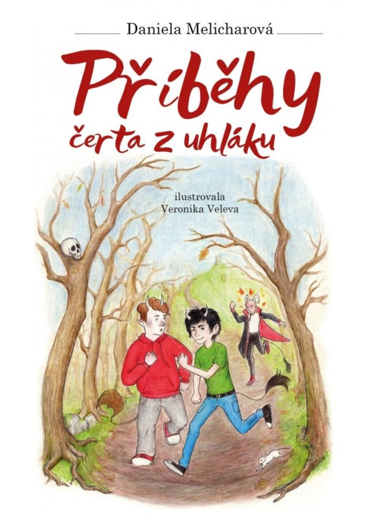 Příběhy čerta z uhláku - Daniela Melicharová