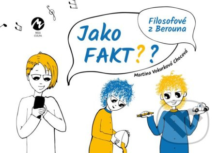 Jako fakt? - Martina Vokurková Chocová