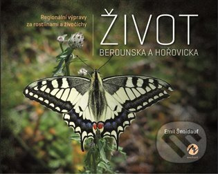 Život Berounska a Hořovicka - Emil Šnaidauf