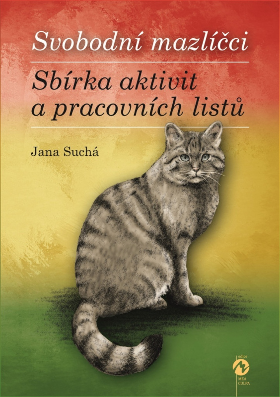 Svobodní mazlíčci (sbírka aktivit a pracovních listů) - Jana Suchá