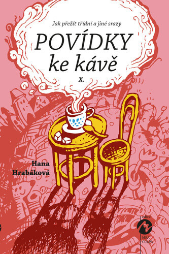 Povídky ke kávě X. - Hana Hrabáková