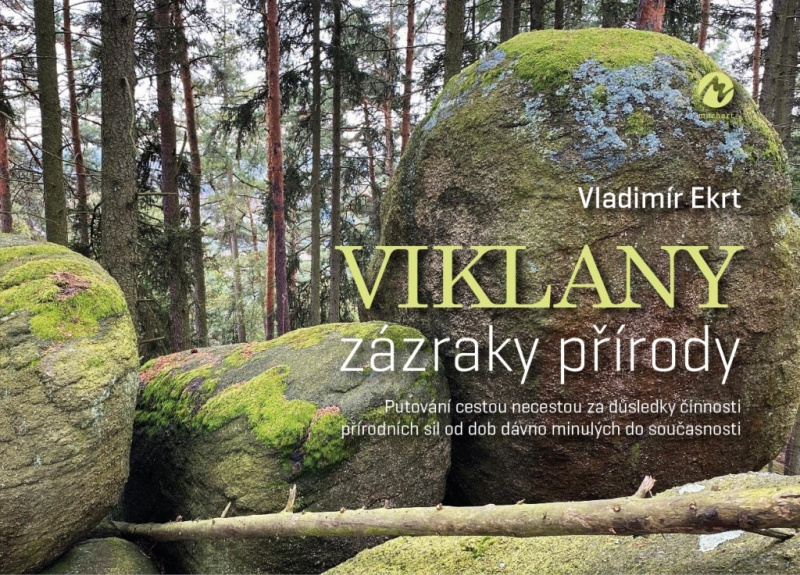 Viklany – zázraky přírody - Vladimír Ekrt