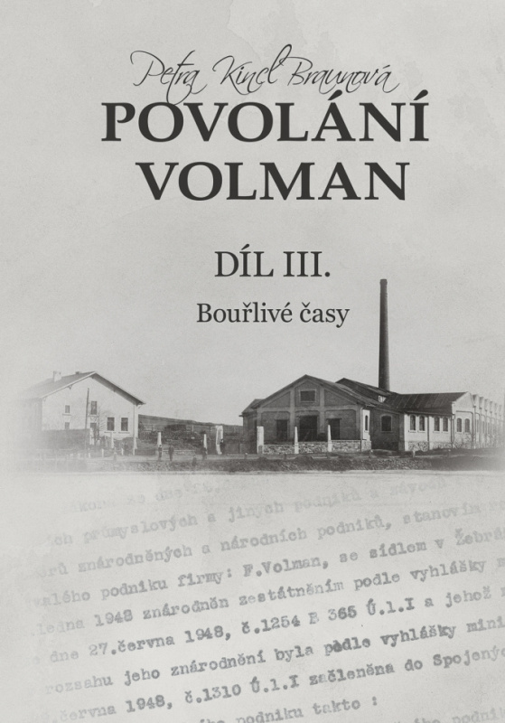 Povolání Volman díl III. - Petra Kincl Braunová