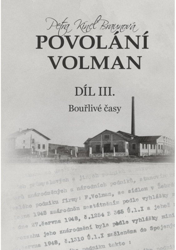 Povolání Volman díl III. - Petra Kincl Braunová