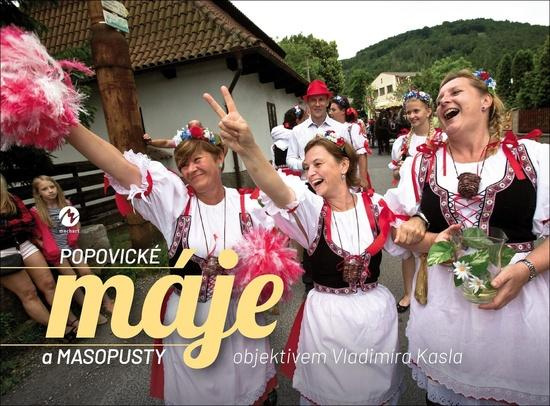 Popovické máje a masopusty - Vladimír Kasl