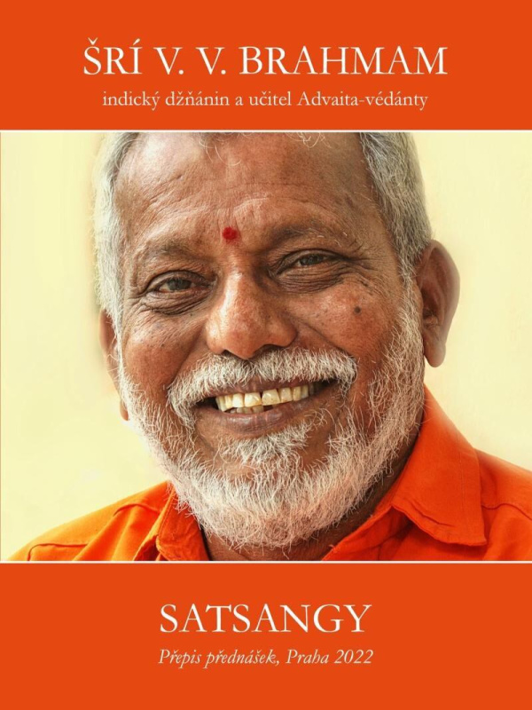 Satsangy II. - Šrí Brahmam