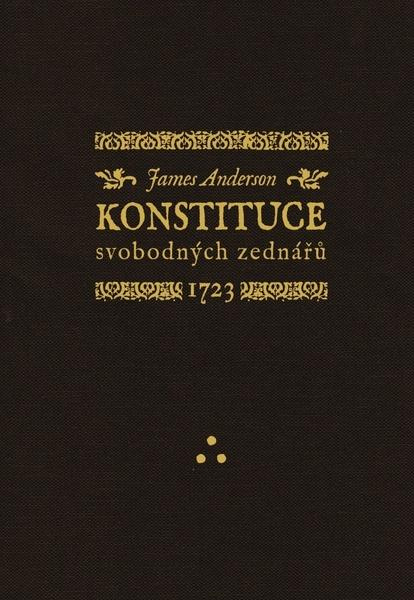Konstituce svobodných zednářů 1723 - James Anderson
