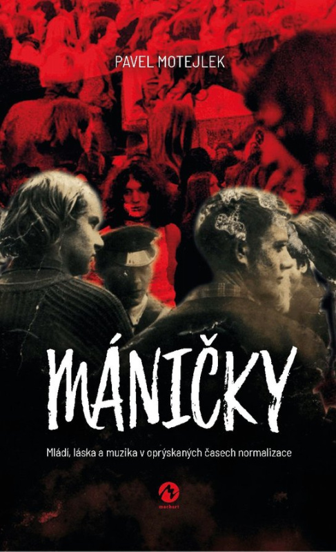 Máničky -  Pavel Motejlek