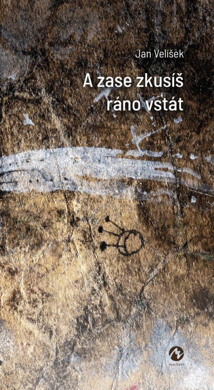 A zase zkusíš ráno vstát - Jan Velíšek, Kameel Machart (ilustrátor) - kniha z kategorie Hudba