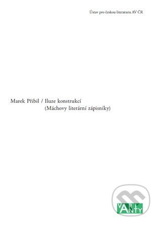 Iluze konstrukcí - Marek Přibil