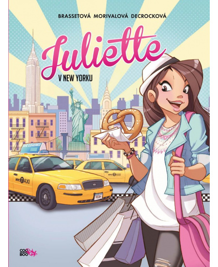 Juliette v New Yorku - Rose-Line Brassetová