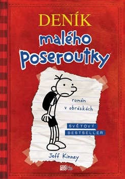 Deník malého poseroutky - Jeff Kinney