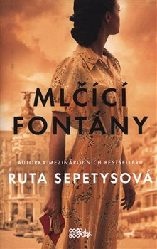 Mlčící fontány - Ruta Sepetysová