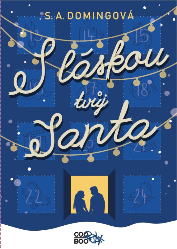 S láskou tvůj Santa - S. A. Domingová