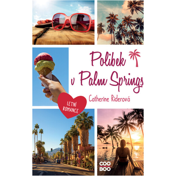 Polibek v Palm Springs - Catherine Riderová