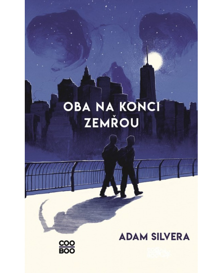 Oba na konci zemřou - Adam Silvera