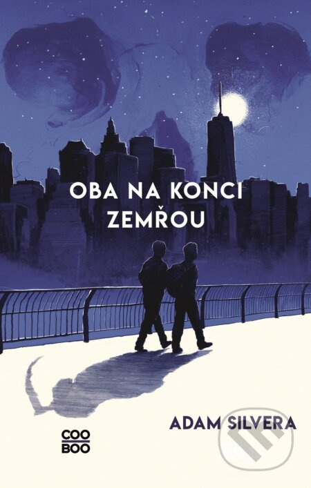 Oba na konci zemřou - Adam Silvera