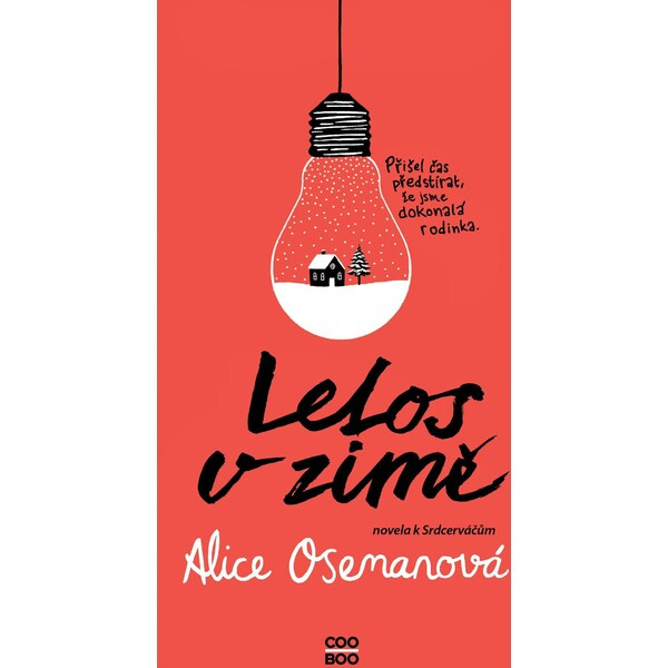 Letos v zimě - Alice Osemanová