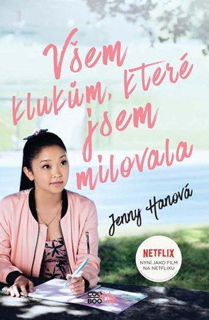 Všem klukům, které jsem milovala - Jenny Hanová