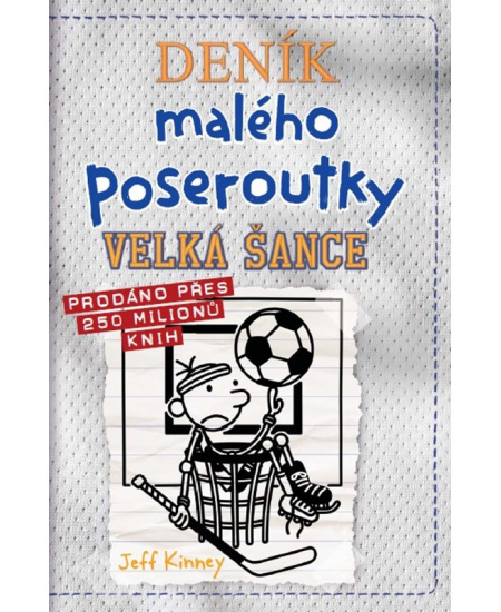 Velká šance - Jeff Kinney