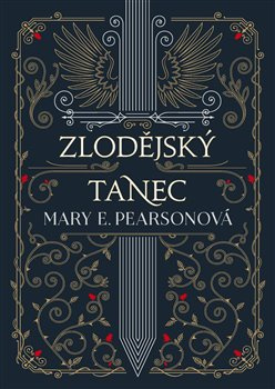Zlodějský tanec - Mary E. Pearsonová