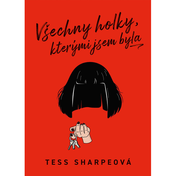 Všechny holky, kterými jsem byla