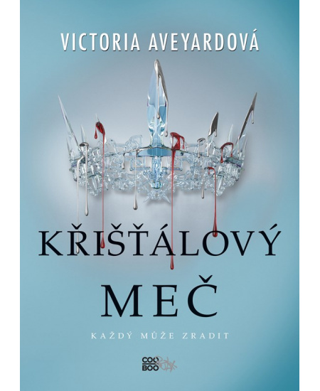 Křišťálový meč - Victoria Aveyardová