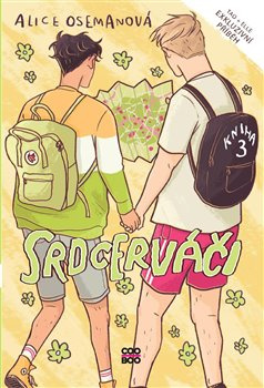 Srdcerváči 3 - Alice Osemanová