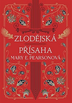Zlodějská přísaha - Mary E. Pearsonová