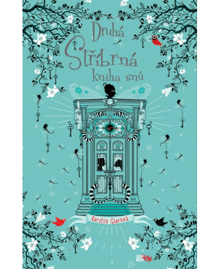 Druhá stříbrná kniha snů - Kerstin Gierová