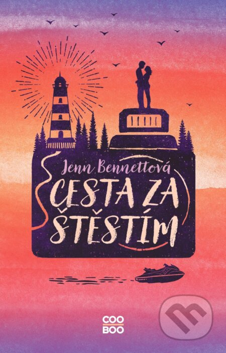 Cesta za štěstím - Jenn Bennettová