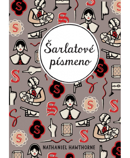 Šarlatové písmeno - Nathaniel Hawthorne