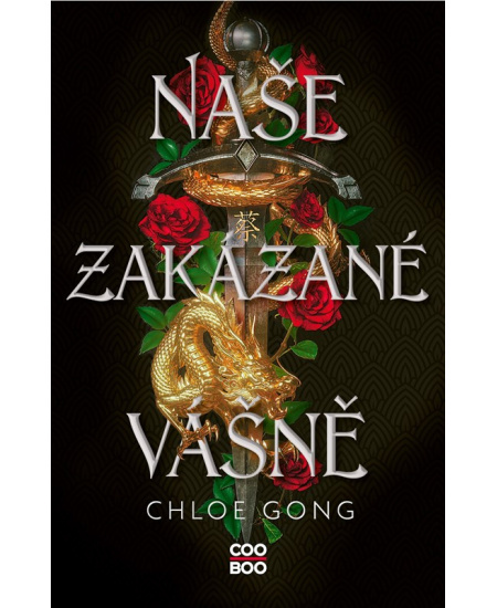 Naše zakázané vášně - Chloe Gong